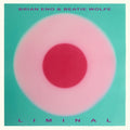 Brian Eno / Beatie Wolfe | Liminal | CD