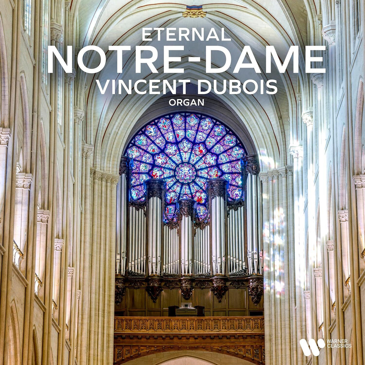 Vincent Dubois | Eternal Notre-Dame | CD