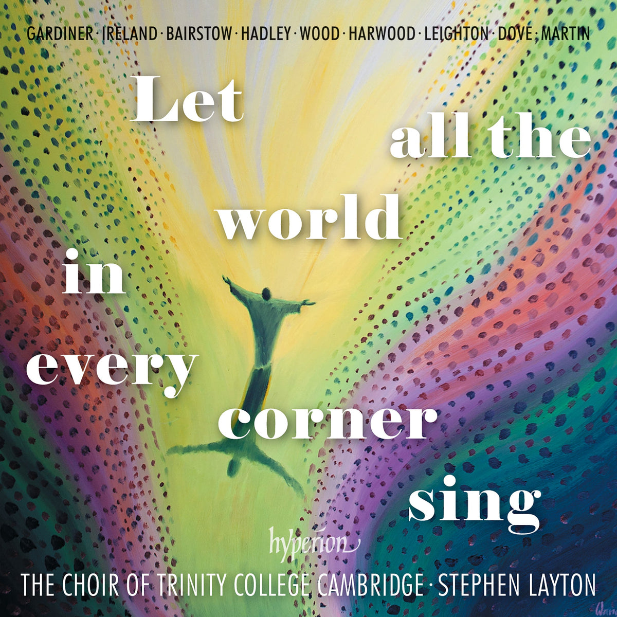 Layton, Stephen | Let All The World In Every Cor | CD