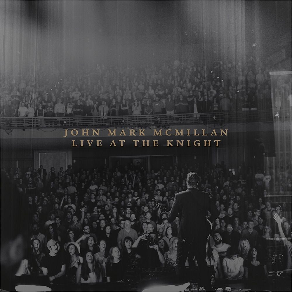 Mcmillan, John Mark | Live At The Knight | CD