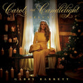 Gabby Barrett | Carols and Candlelight (Deluxe Edition) | CD