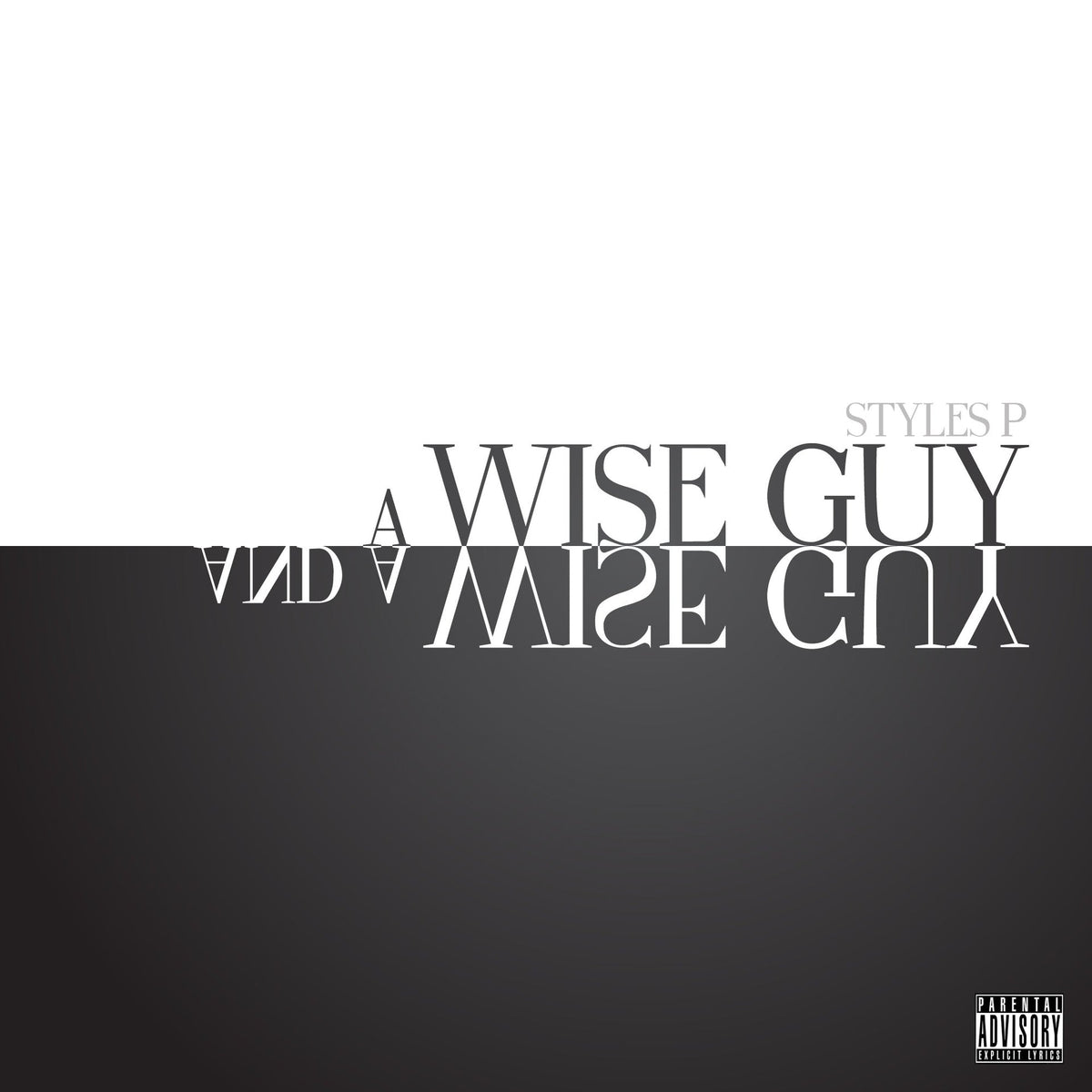 Styles P | Wise Guy & A Wise Guy | CD