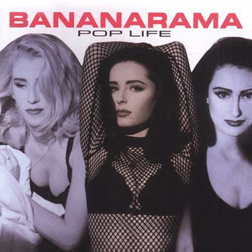 Bananarama | Pop Life | CD