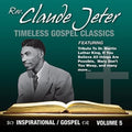 Jeter, Claude | Inspirational Gospel Classics | CD