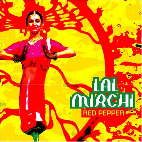 Lal Mirchi - Red Pepper | Lal Mirchi - Red Pepper | CD