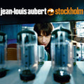 Jean-Louis Aubert | Jean Louis Aubert - Stockholm (Coloured | 3LP