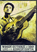 Guthrie, Woody | Woody Guthrie At 100! Live At | DVD