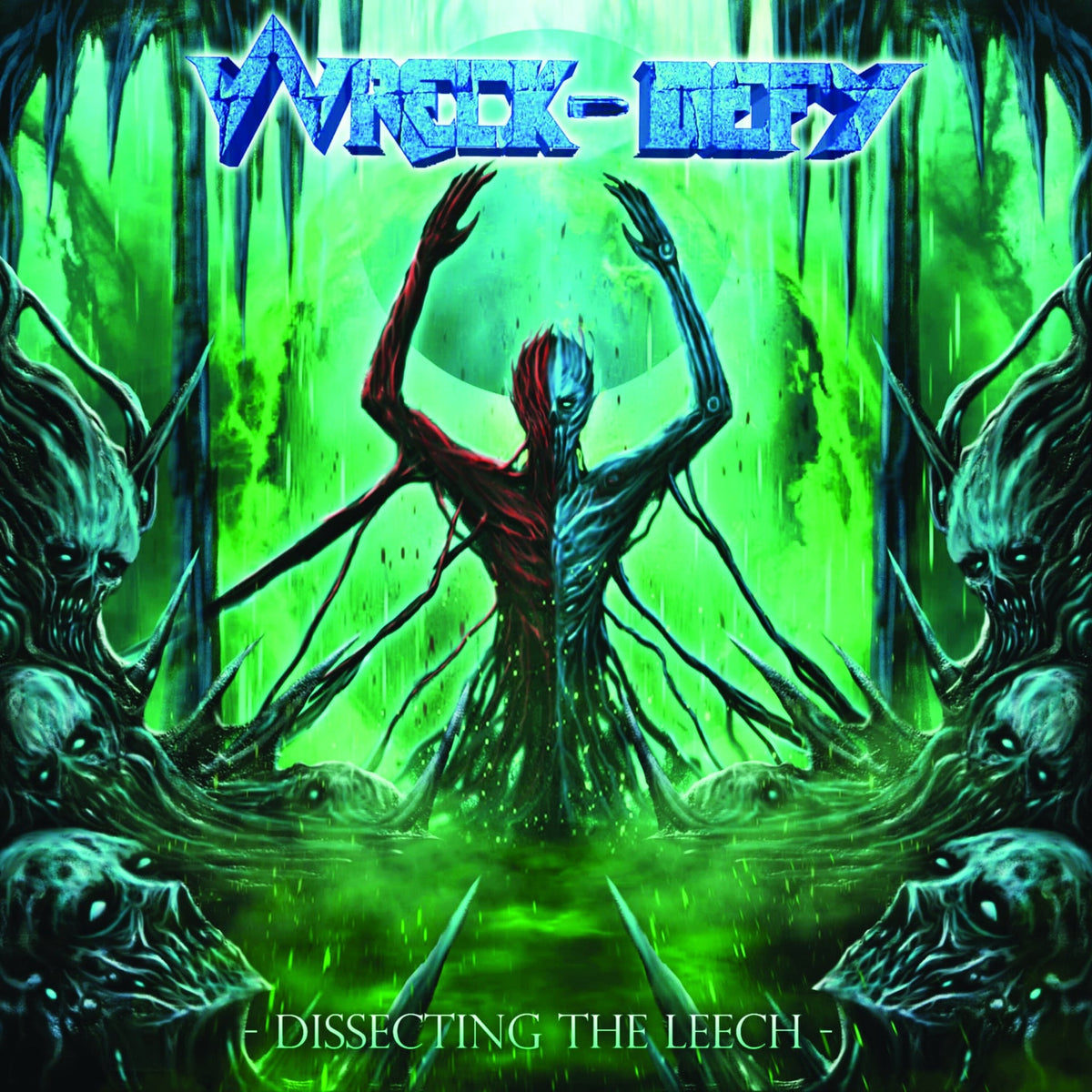 Wreck-Defy | Dissecting The Leech (Splatter Vinyl) | LP