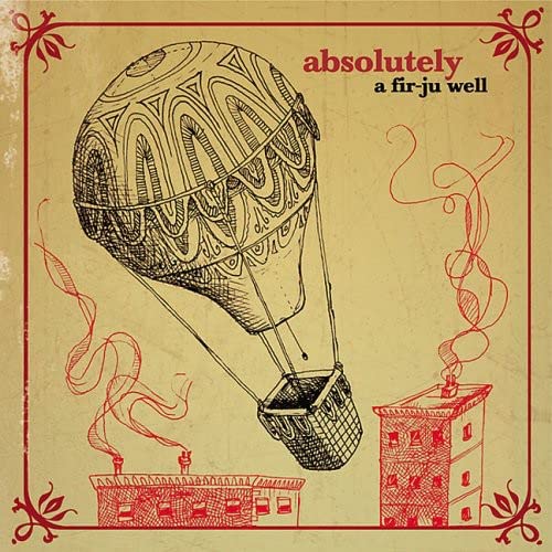 Fir-Ju Well | Absolutely a Fir-Ju Well | CD