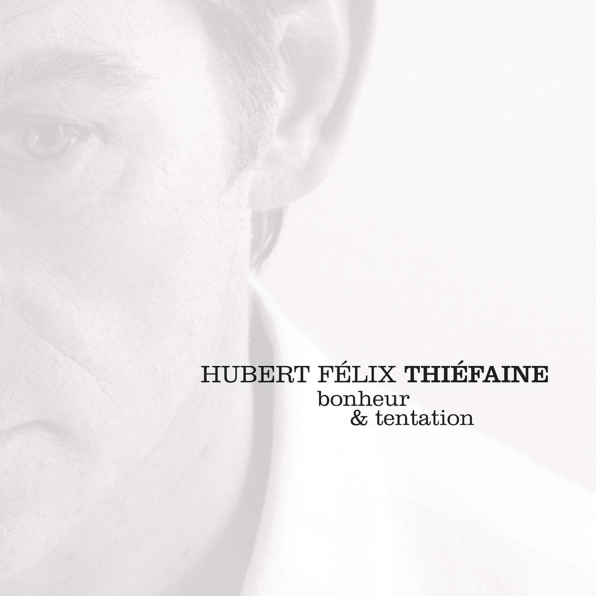 Thiefaine, Hubert-Felix | Bonheur & Tentation | 1LP