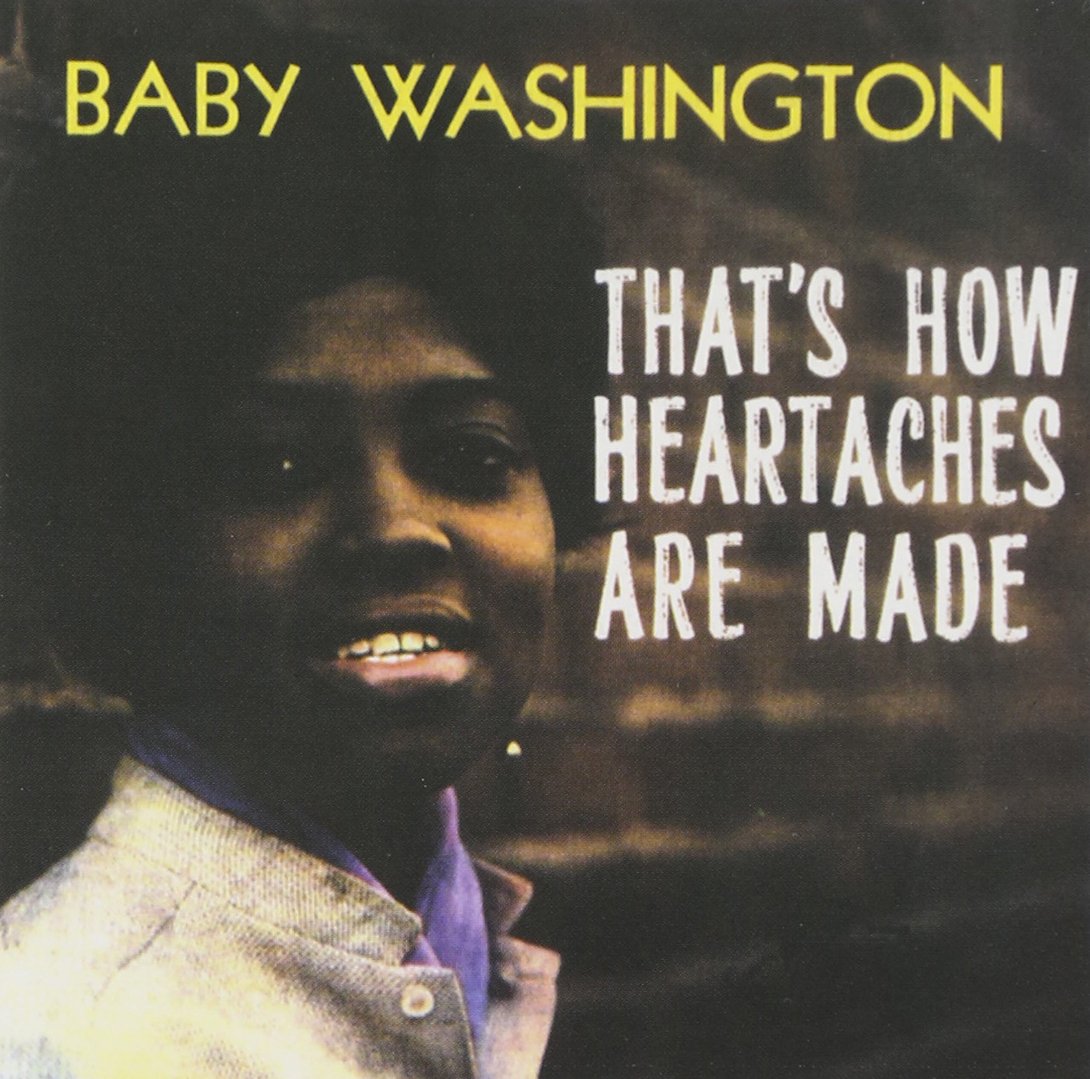 Washington, Baby | Thats How Heartaches | CD