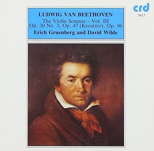 Erich Gruenberg / David Wilde | Beethoven: Violin Sonatas, Volume 3 | CD