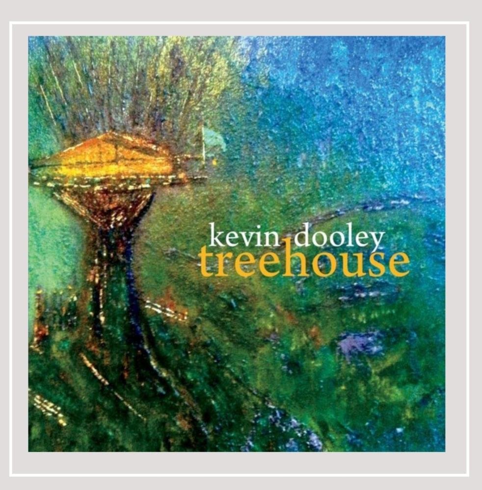 Kevin Dooley | Treehouse | CD
