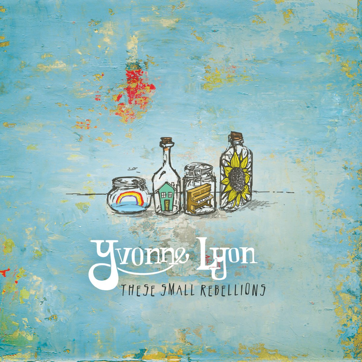 Lyon, Yvonne | These Small Rebellions | CD