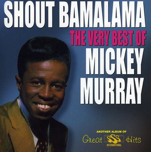 Murray, Mickey | Shout Bamalama Very | CD