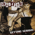Deadline | Getting Serious | CD