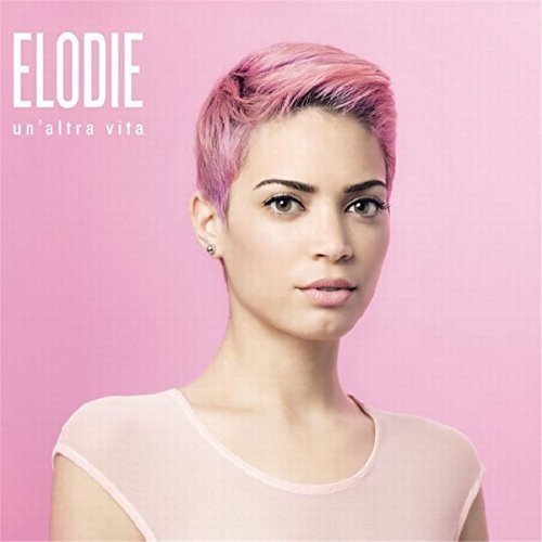 Elodie | Un’altra vita | CD