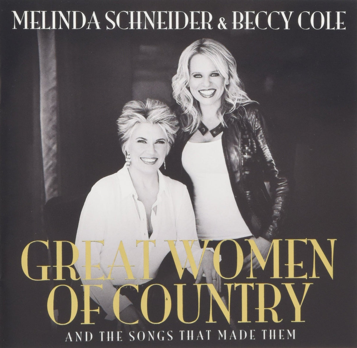 Melinda Schneider/Beccy Cole | Great Women Of Country | CD