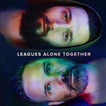 Leagues | Alone Together | CD