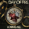 Day Of Fire | Losing All | CD