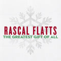 Rascal Flatts | Greatest Gift Of All | CD