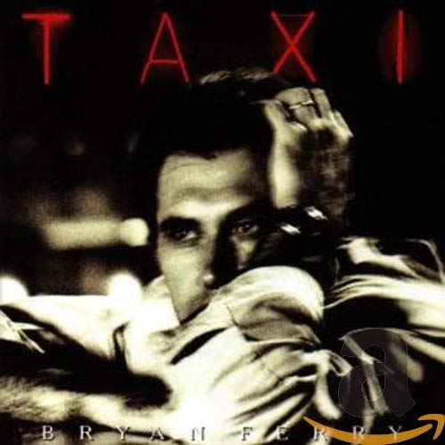 Bryan Ferry | Taxi | CD