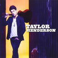 Henderson, Taylor | Taylor Henderson | CD