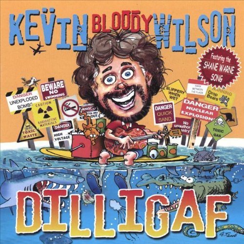 Wilson, Kevin Bloody | Dilligaf | CD