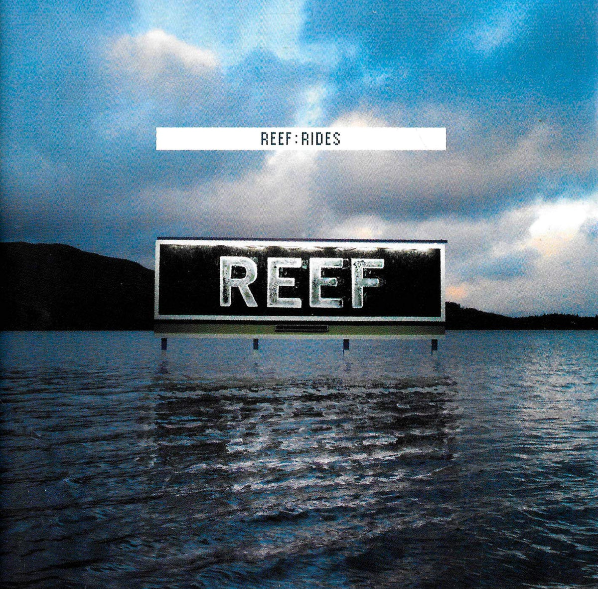 REEF | Rides (14 Titres) | CD