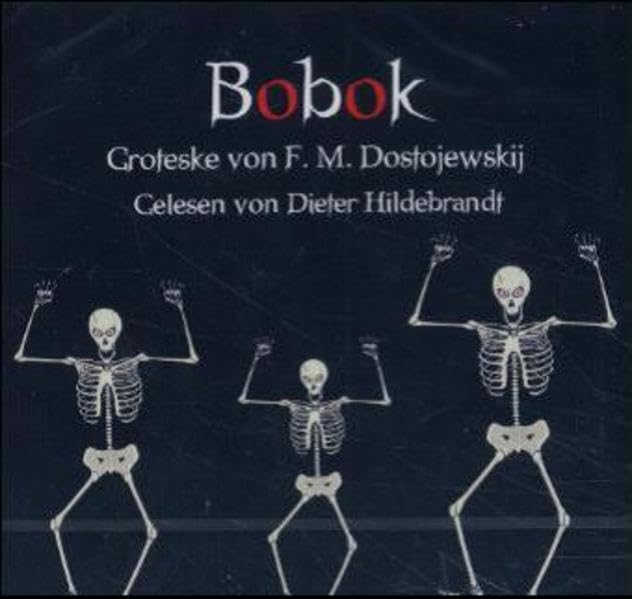 Fyodor Dostoevsky | BOBOK - DOSTOJEWSKIJ | CD