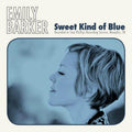 Emily Barker | Sweet Kind of Blue | CD