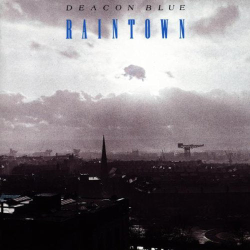 Deacon Blue | Raintown | CD