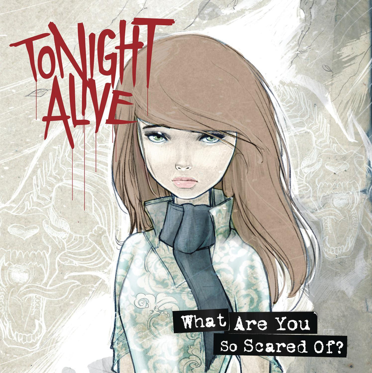 Tonight Alive | What Are You So Scar | CD