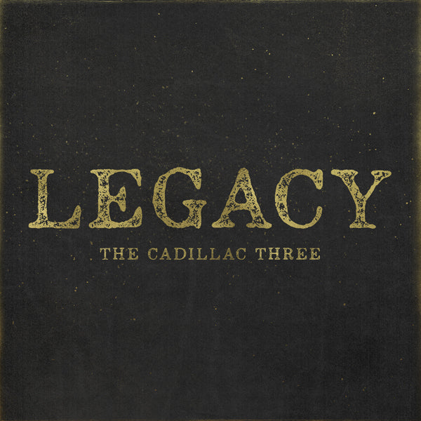 The Cadillac Three | Legacy | CD
