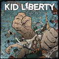 Kid Liberty | Fight With Your Fists | CD