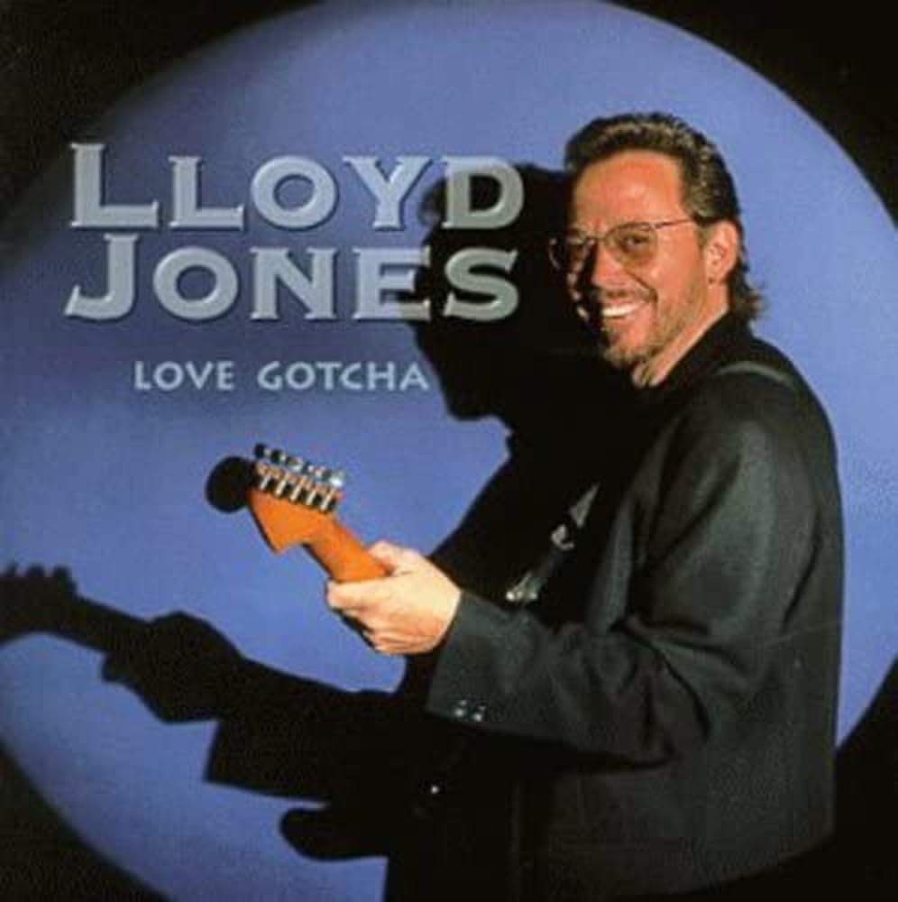 Lloyd Jones | Love Gotcha | CD