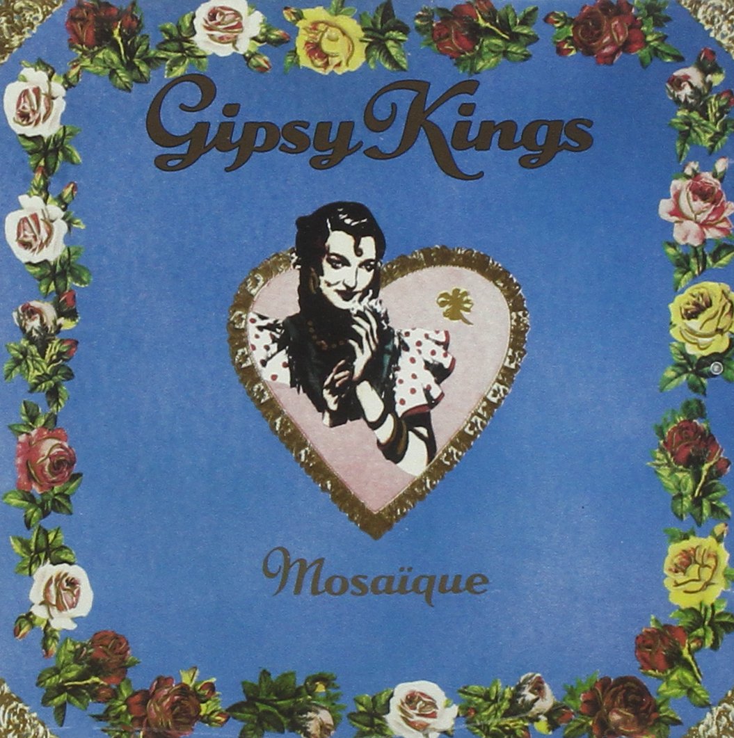 Gipsy Kings-Mosa?Que | Gipsy Kings-Mosaïque | CD