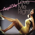 Angel City | Love Me Right | CD