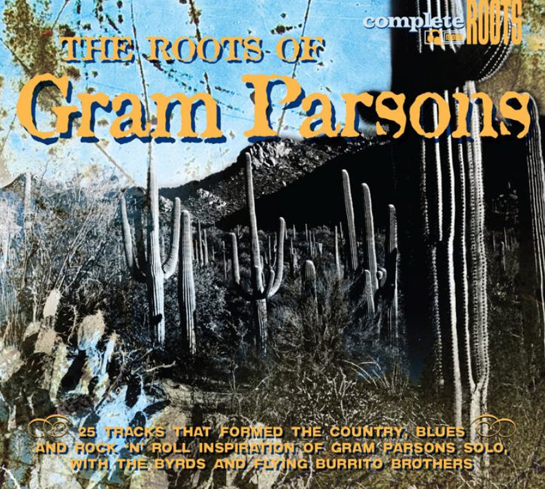 Various Artists | The Roots of Gram Parsons | CD