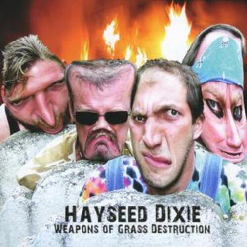 Hayseed Dixie | Weapons Of Graass Destruction | CD