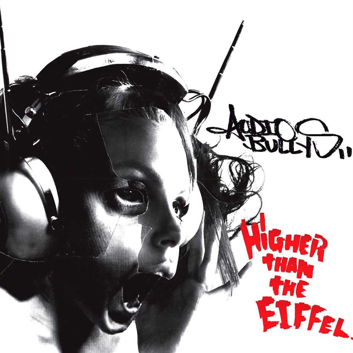 Audio Bullys | Higher Than the Eiffel | CD