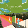 The Black Lillies | Stranger to Me | CD