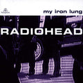 Radiohead | My Iron Lung E.p | CD