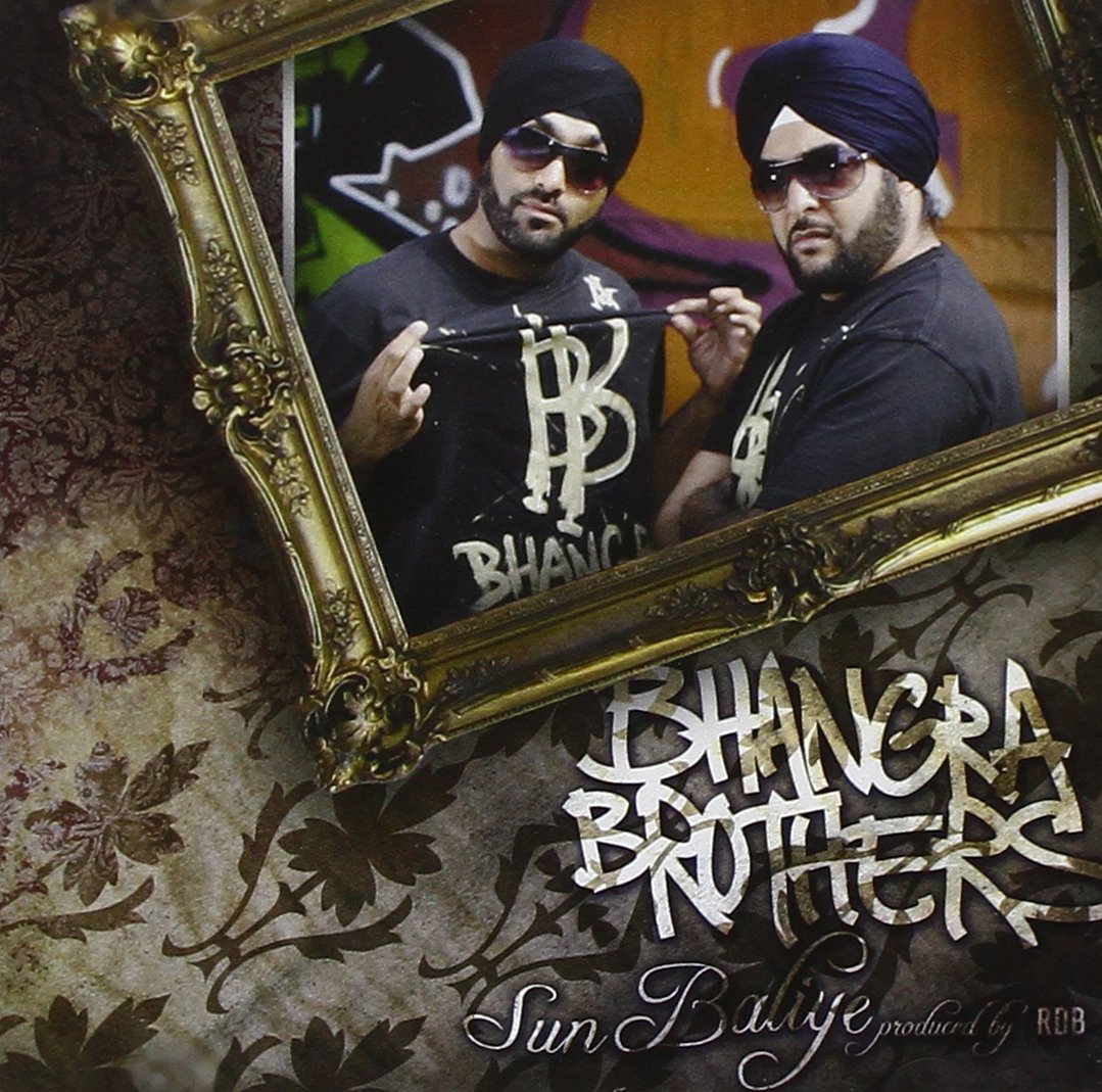 Bhangra Brothers | Sun Baliye | CD