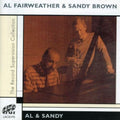 Al Fairweather & Sandy Brown | Al and Sandy | CD