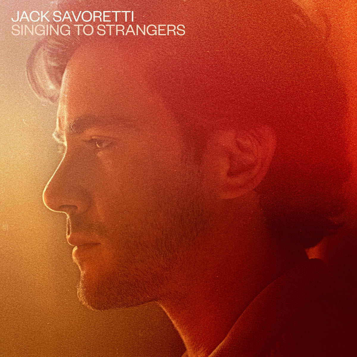 Savoretti, Jack | Singing To Strangers | CD