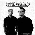 Simple Creatures | Strange Love | CD