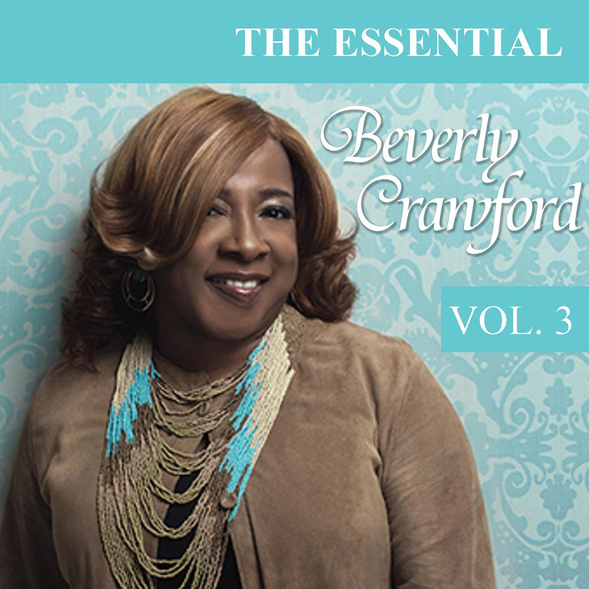 Beverly Crawford | Essential Beverly Crawford, Volume 3 | CD