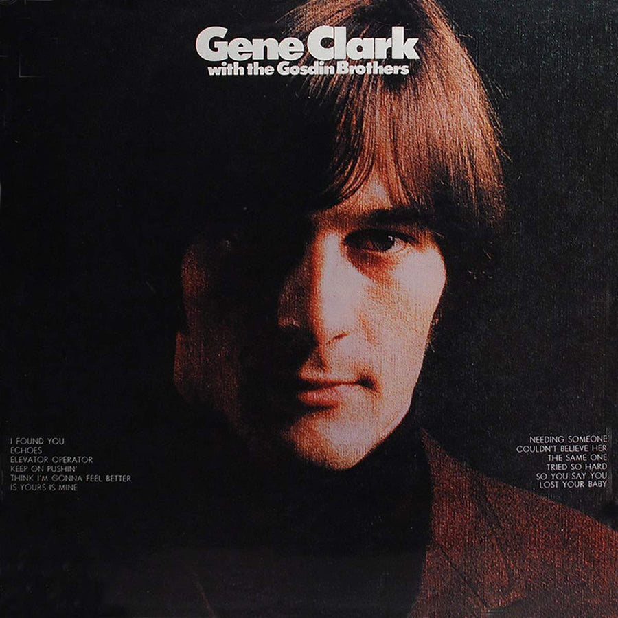 Gene Clark | Gene Clark with the Gosdin Brothers | CD