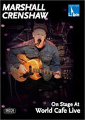 Crenshaw, Marshall | On Stage At World Cafe Live | DVD